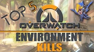Top 5 Overwatch Environmental Kills