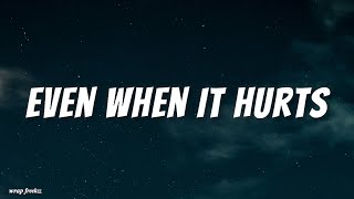 WAYWHEN – Even When It Hurts (Lyrics) feat. Melissa Lamm