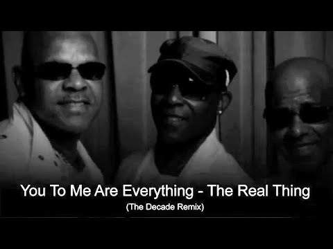 You To Me Are Everything - The Real Thing (The Decade Remix 76-86, With Lyrics Below) - YouTube
