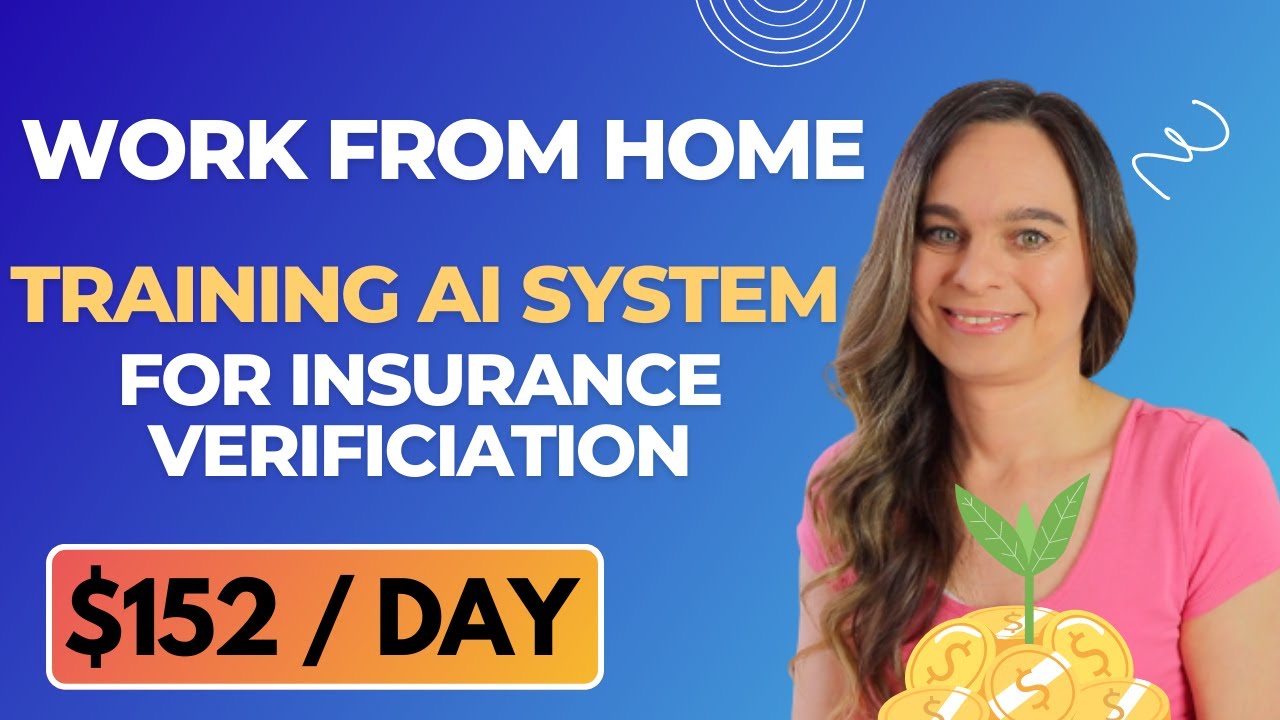 136 To 152 Day Work From Home Job Training AI System For Insurance