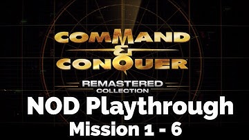 Command & Conquer Remastered  - NOD Play through Mission 1 - ?