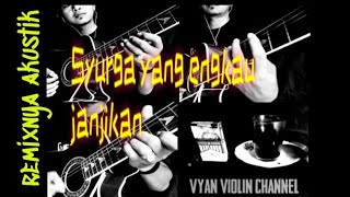 Syurga Yang Engkau Janjikan janji Cover Akustik