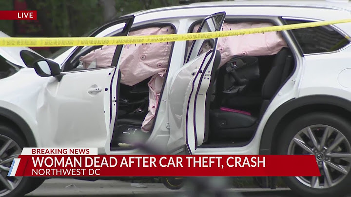 Woman dead after car theft, crash in Northwest DC