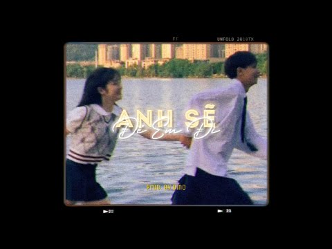 Anh Sẽ Để Em Đi - Nhân「Lo - Fi Version By 1 9 6 7」/ Audio Lyrics - Youtube