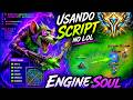 ENGINE SOUL SCRIPT l  LOL HACKER MONTAGE