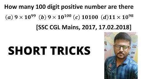 How many 100 digit positive number are there