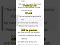 Psalm 25 : 16