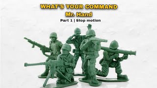 Stop Motion Army Men Toy Vs Hand