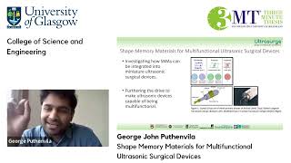 3MT 2022- George Puthenvila- CoSE- Shape Memory Materials for Multifunctional Ultrasonic Surgical...