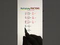 Multiplying Fractions | Multiplication | Basic Math #fraction #mathematics #maths