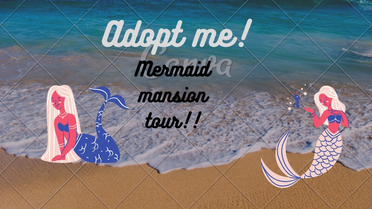 Reecekids03 S Mermaid Mansion Tour In Adopt Me Youtube - roblox adopt me mermaid mansion tour