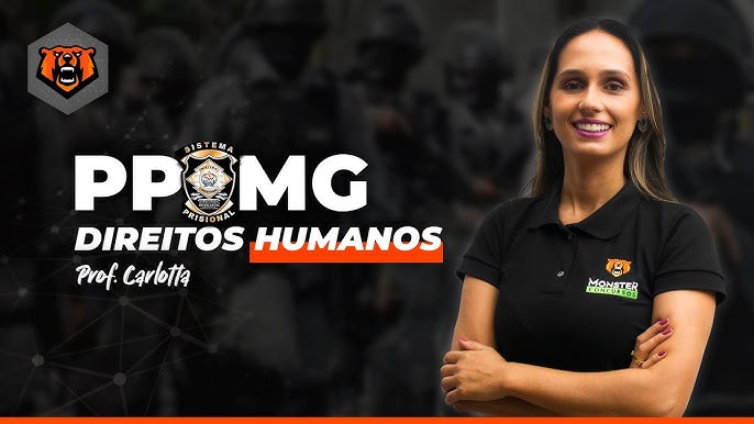 Concurso CBMMG - CONCEITO E CARACTERÍSTICAS DOS DIREITOS HUMANOS