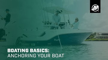 Boating Basics: Anchoring Your Boat (Saltwater)
