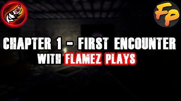 WELL THIS WAS UNDERWHELMING | Chapter 1 - First Encounter (Gmod Horror Map) | With Flamez Plays