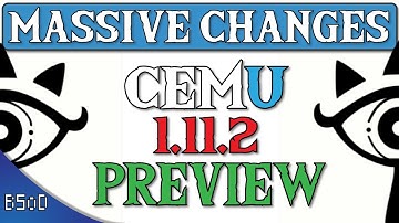 Cemu 1.11.2 Improvements | Wii U Emulation