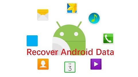 Recover Android Data with FoneLab Android Data Recovery - 2022