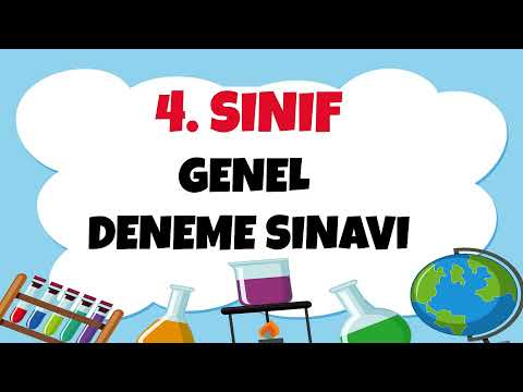 4. Sınıf Genel Deneme Sınavı 2021