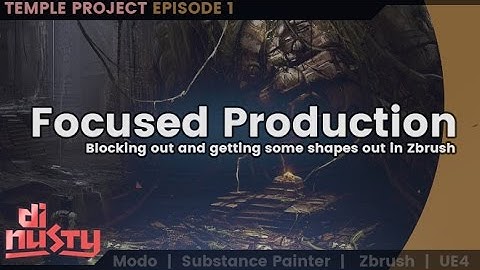 Focused Production: Blocking out and getting some Zbrush in [EP1]