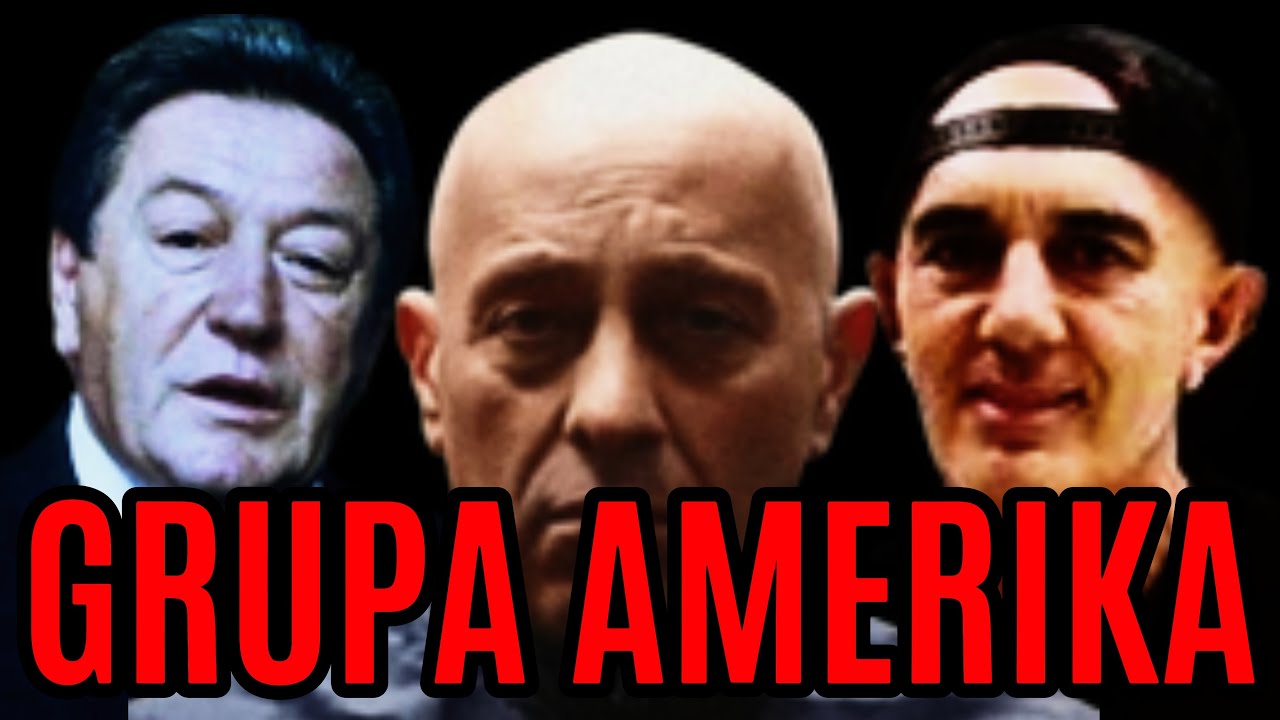 Grupa Amerika – Kako je balkanska mreža izgradila međunarodni kriminalni sistem