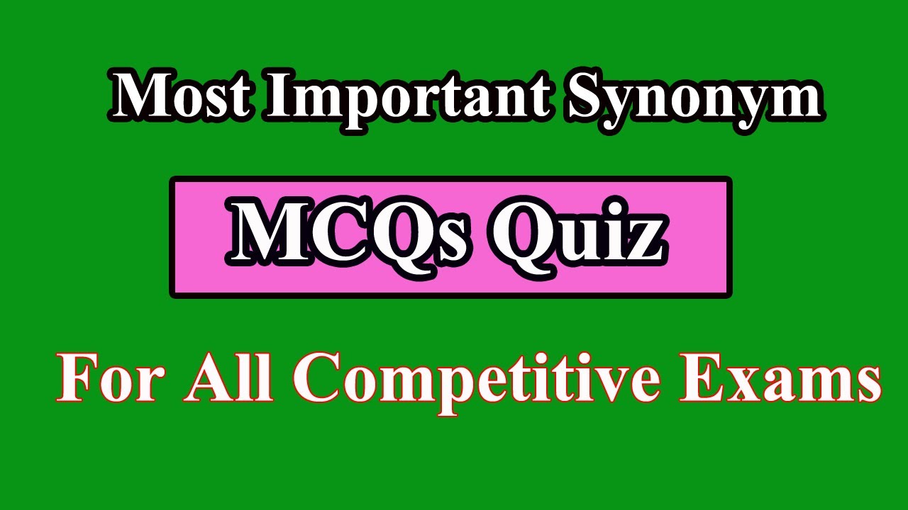 Very Important Synonym MCQs Quiz For All Competitive Exams Part01