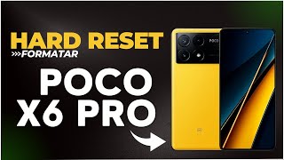 COMO FORMATAR ( HARD RESET ) XIAOMI POCO X6 PRO PASSO A PASSO!