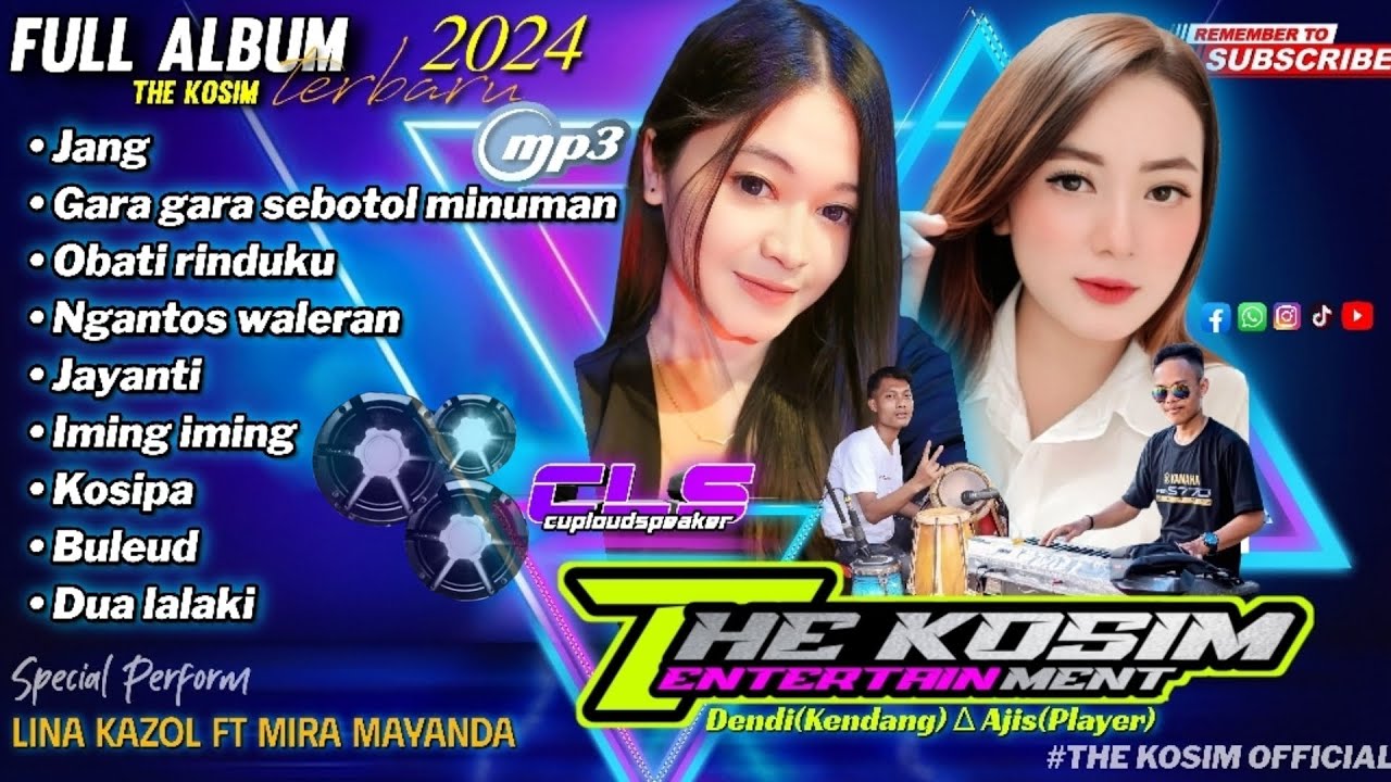 FULL ALBUM THE KOSIM | KOPLO VIRAL TIKTOK TERBARU | JANG • GARA GARA SEBOTOL MINUMAN | LINA ft MIRA