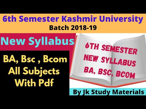 6th Semester New Syllabus Kashmir University Batch 2018 | Get Pdf ...