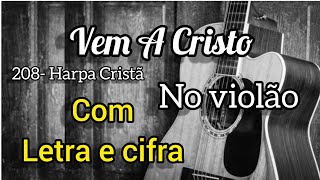 Vídeo de Vem A Cristo