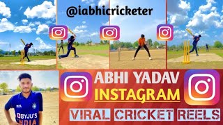 Viral Instagram cricket reels || Abhi Yadav || #cricket #shorts #trending #viral #reels #top #insta
