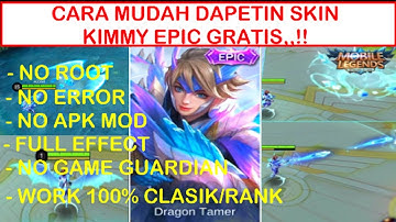 Script Skin Kimmy Epic Full Effect [Patch Terbaru]