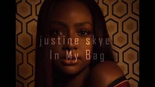 In My Bag (Lyrics) by Justine Skye