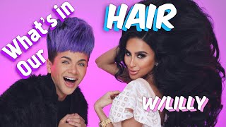 Full Whats In My Hair with Lilly Ghalichi Mir | Gabriel Zamora Update