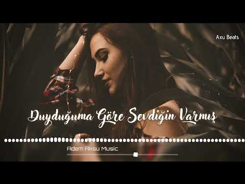 Duyduğuma Göre Sevdiğin Varmış Remix  | Trap Remix 2021