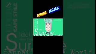 Anime Meme
