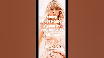 Every name found in TS albums! ✨Part 3✨ #taylorsversion #swifties #taylorswift #fyp