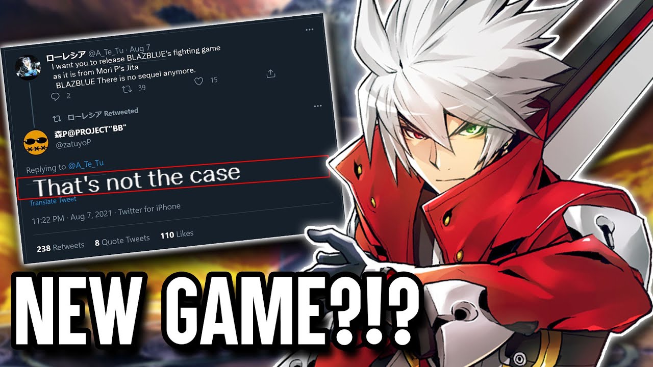NEW Blazblue Game CONFIRMED by Mori?? (Blazblue is NOT DONE) YouTube