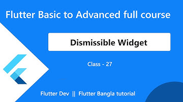 27. Dismissible widget in flutter. flutter dismissible card. flutter bangla tutorial. #flutter