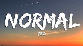 Feid - Normal (Letra\/Lyrics)