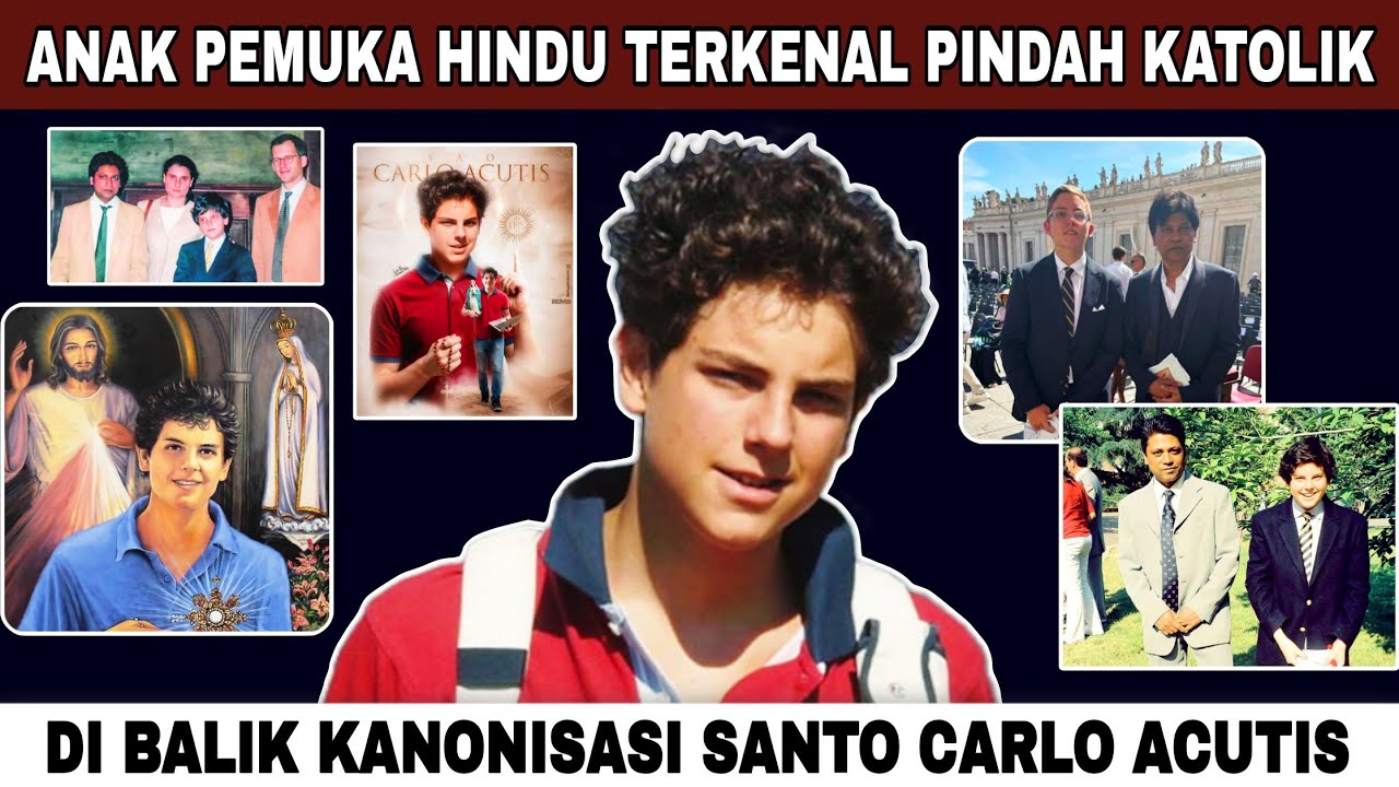 Santo CARLO ACUTIS, hantar satu keluarga HINDU baptis KATOLIK‼️Di balik KANONISASI oleh Paus Leo XIV