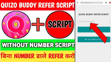 Quizo Buddy App  Script | Quizo Buddy Refer Script | Without Number Script | refer script today |