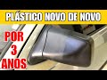 Como restaurar os plásticos do seu carro por até 3 anos