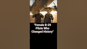 ✈️ " How Female B-29 Pilots Changed History" #aviation #shortsvideo #ytshorts