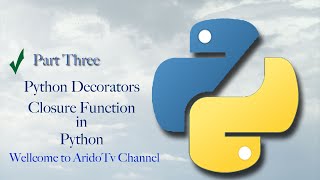 Python Decorators OverView Closure Function