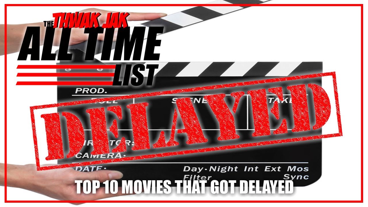 Top 10 Movies That Got Delayed (Due to COVID-19) - YouTube