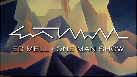 Ed Mell  One Man Show 2022 | Featuring Music by Larry Cansler