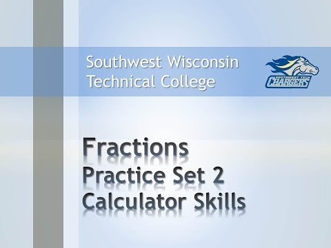 Math Review  - Fractions Chapter Practice Set 2 - "Calculator Skills-How to Input Fractions"