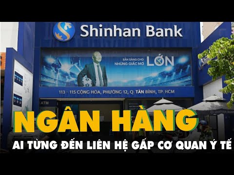 Video Ai từng đến ngân hàng Shinhan Việt Nam ở quận Tân Bình... - youtube