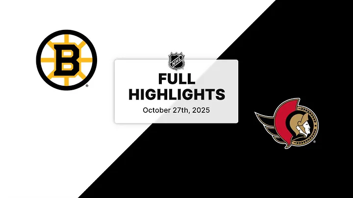 NHL Highlights | Bruins vs. Senators | October 27, 2025