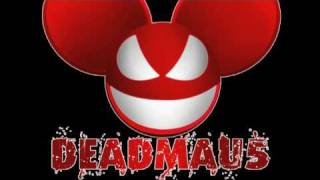 Deadmau5 - Lack of a Better Name