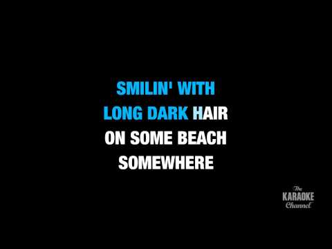 some-beach-in-the-style-of-"blake-shelton"-karaoke-video-with-lyrics-(with-lead-vocal)